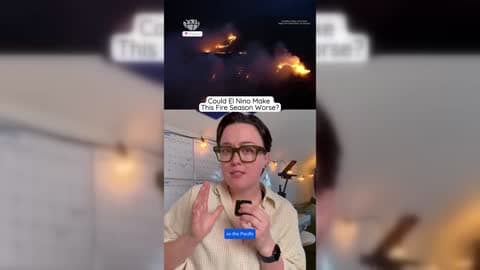 Could El Nino make this fire Season worse