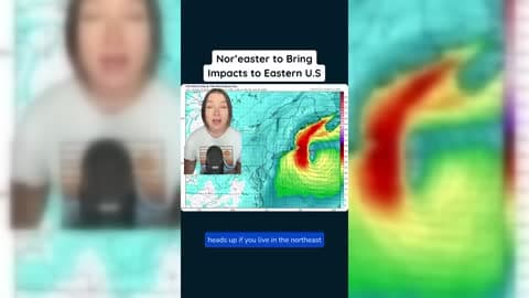 Powerful Noreaster Brings Coastal Impacts